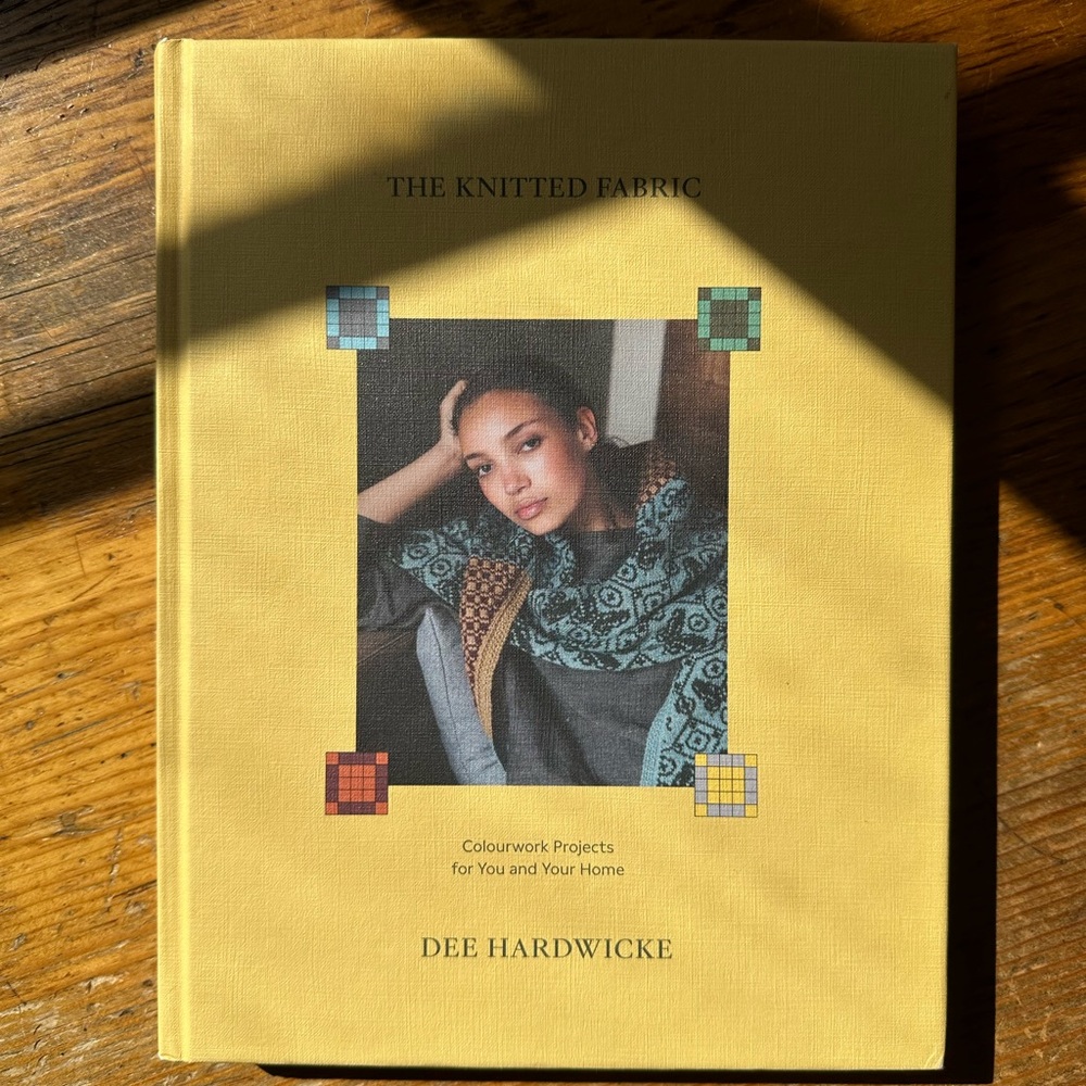 Dee Hardwicke The Knitted Fabric Knitting Book